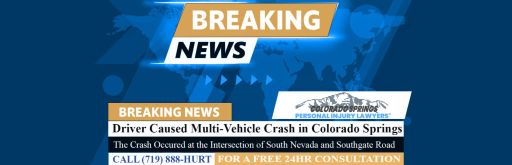 [11-17-25] Driver Reportedly Runs Red Light, Causing Multi-Vehicle Crash South of Downtown Colorado Springs