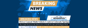 [11-17-25] Driver Reportedly Runs Red Light, Causing Multi-Vehicle Crash South of Downtown Colorado Springs